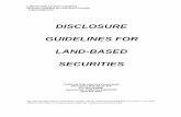 DISCLOSURE GUIDELINES FOR LAND-BASED SECURITIES