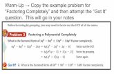Warm-Up → Copy the example problem for “Factoring ...
