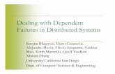 Dealing with Dependent Failures in Distributed Systems