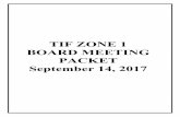 TIF ZONE 1 BOARD MEETING PACKET September 14, 2017