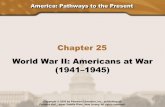 Chapter 25 World War II: Americans at War (1941 1945)