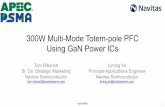 300W Multi-Mode Totem -pole PFC Using GaN Power ICs