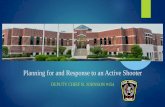 Planning for and Response to an Active Shooter