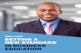 SETTING A NEW ANDST ARD IN BUSINESS EDUCATION