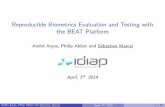 Reproducible Biometrics Evaluation and Testing with the ...