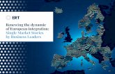 Renewing the dynamic of European integration: Single ...