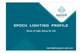 EPOCH LIGHTING PROFILE
