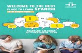 WELCOME TO THE BEST place to learn Spanish