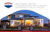 RE/MAX 2022 CANADIAN HOUSING MARKET OUTLOOK