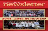 HOLY CROSS VOLUME 28, ISSUE 2 | SUMMER 2015