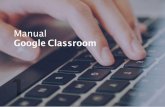 Manual Google Classroom - Instituto de Educación Superior
