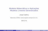 Modelos Matem嵿ticos e Aplica墼嵿es Modelos Lineares ...