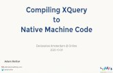 to Compiling XQuery