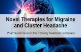 Novel Therapies for Migraine and Cluster Headache