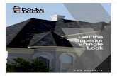 Get the Superior Shingle Look