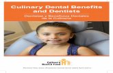Culinary Dental Benefits and Dentists