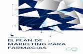 CP Marketing Médico EL PLAN DE MARKETING PARA FARMACIAS