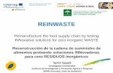 REINWASTE Remanufacture the food supply chain by testing ...