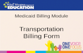 Medicaid Billing Module Transportation Billing Form.
