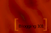 Blogging 101 version 2012