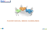 Flickr social media guidelines! How to use Flickr?