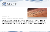 Successful Bond Investing in a Low-Interest Rate Environment