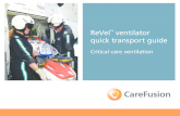 ReVel ventilator quick transport guide - .Turn ReVel ™ ventilator on ... l ventilator transport