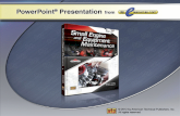 PowerPoint ® Presentation Chapter 4 Small Engine Fundamentals Four-Stroke Cycle Theory Four-Stroke Cycle Engine Operation Engine Components and Functions.