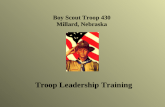 Boy Scout Troop 430 Millard, Nebraska Troop Leadership Training