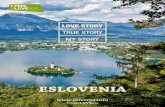 Eslovenia - Love Story, True Story, My Story