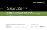 New York State Nurse Aide Manual - Prometric: Trusted majority of nurse aides on the registry become certified by successfully completing a NYS-approved nursing home nurse aide training