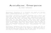 Apocalypse Emergence - .Apocalypse: Emergence is a mutation (or hack) of Vincent Baker's Apocalypse
