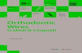 Orthodontic Wires - .Orthodontic Wires (Labial & Lingual) - 1st ed (Aug. 2016) Orthodontic Accessories