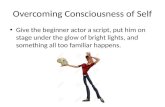 Module 12: Overcoming Consciousness of Self & Silencing the Inner Critic