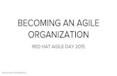 Becoming an agile organization
