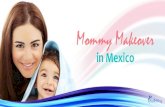 Mommy Makeover in Mexico