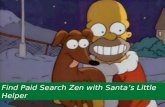 Find Paid Search Holiday Zen