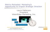 Metrics Reloaded: Marketing's Opportunity to Impact Strategic Direction