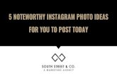 5 Noteworthy Instagram Photo Idea For You To Post Today