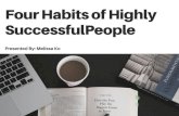 Melissa Ko Presents: Four Habits of Highly Successful People