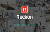 Reckon Conference 2015 - Keynote address: The Reckon Journey
