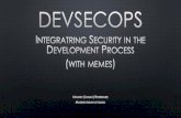 DevSecOps - Integrating Security in the Development Process (with memes) - Magno Logan