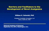 Barriers and Facilitators to the Development of Novel ... /media/Files/Activity Files...Barriers and Facilitators to the Development of Novel Analgesics ... Barriers and Facilitators