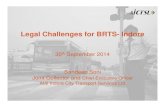 Legal Challenges for BRTS- Indore - Challenges for BRTS- Indore 30th September 2014 Sandeep Soni Joint Collector and Chief Executive OfficerAtal Indore City Transport Services Ltd.