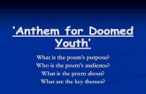 ‘Anthem for Doomed Youth’ - Lornshill Aca ??Anthem for Doomed Youth’ An anthem is usually a hymn to praise or celebrate but in this bitterly ironic ... The 'volta', or 'turn'