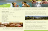 Varca Goa Fact Sheet - Club Mahindra  your Goan holiday to a whole new high at Club Mahindra Varca Beach, Goa. Here, gorgeous architecture, tranquil ambience and sumptuous cuisine