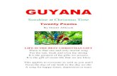 GUYANA  at Christmas Time Twenty Poems By Dmitri Allicock LIFE IS THE BEST CHRISTMAS GIFT There is that one and only mortal