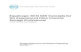 EqualLogic iSCSI SAN Concepts for the Experienced Fibre ...i.dell.com/sites/doccontent/shared-content/data...SAN-Concepts-for...the Experienced Fibre Channel Storage Professional .