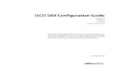 iSCSI SAN Configuration Guide - Beyond 13454C054B92015-04-22iSCSI SAN Configuration Guide Update 1 ESX 4.0 ESXi 4.0 vCenter Server 4.0 This document supports the version of each product