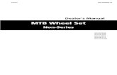 MTB Wheel Set - Manuals Technical INSTALLATION Tire size Series Size Quick release type Thru Axle type Tire size Non-Series 26 WH-MT68-R WH-MT68-F15 WH-MT68-R12 26x1.95-2.50 26 WH-MT66-F